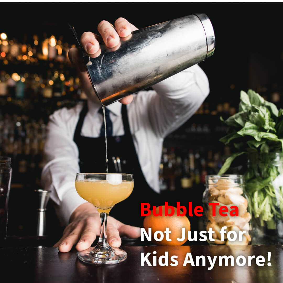 Bubble Tea: Not Just for Kids Anymore! - Bobabuzz