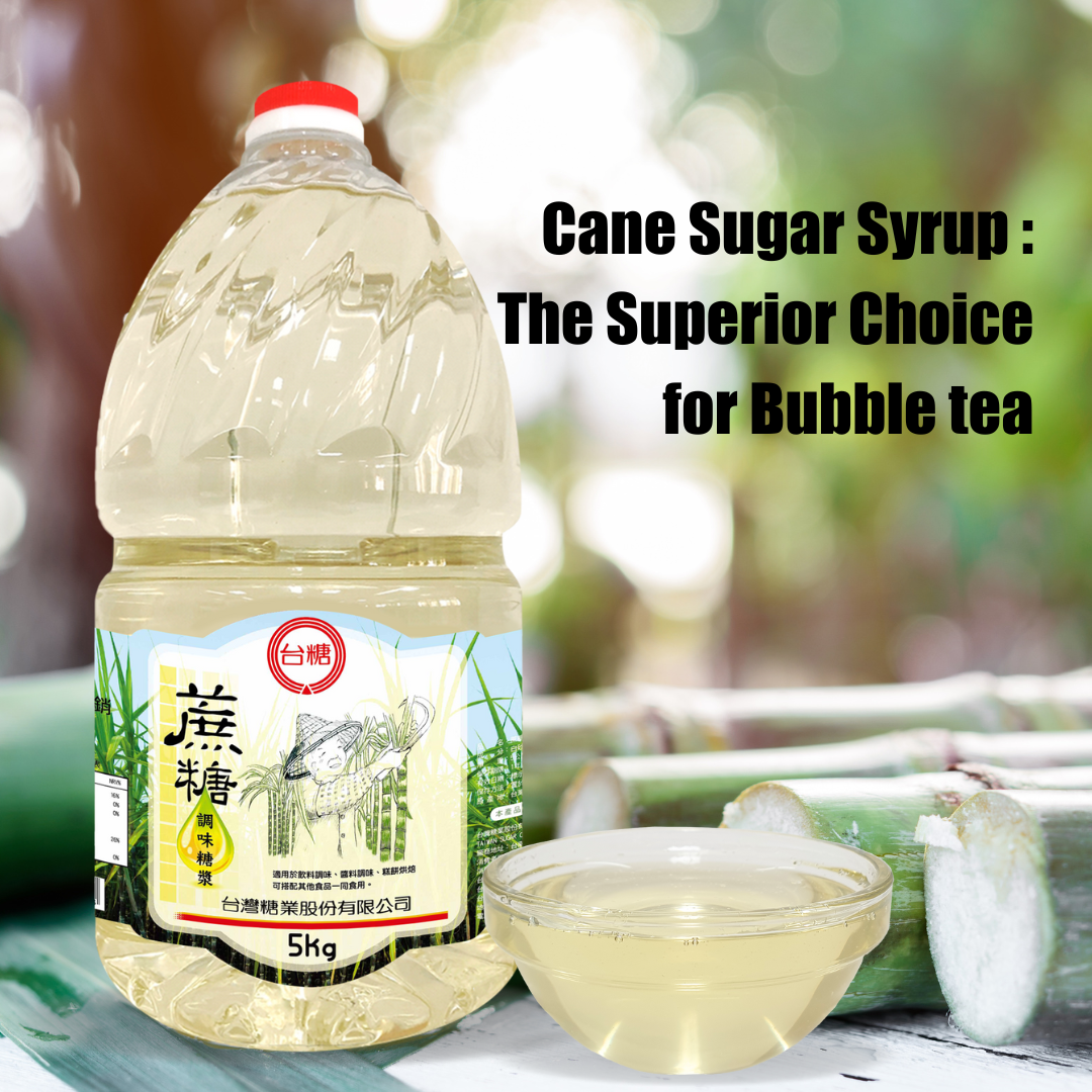 Cane Sugar Syrup: The Superior Choice for Bubble tea - Bobabuzz