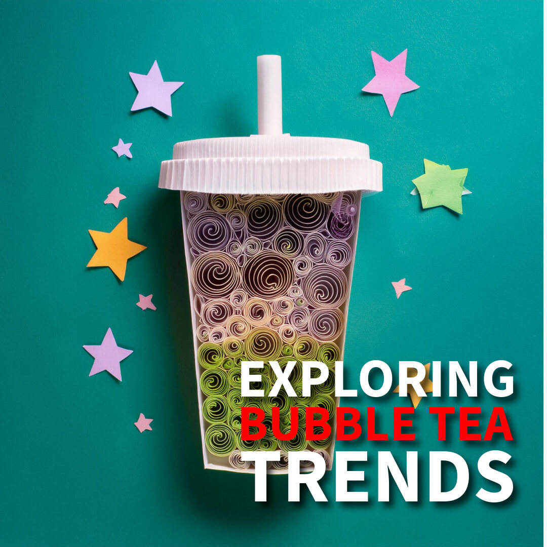 Exploring Bubble Tea Trends for New Year 2025 - Bobabuzz