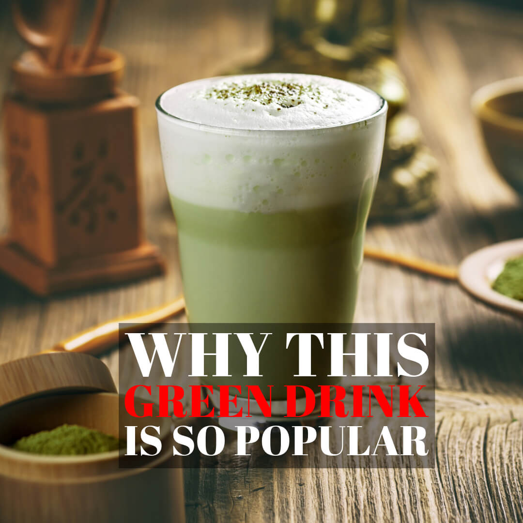 Matcha's All The Rage: Why This Green Drink is So Popular - Bobabuzz
