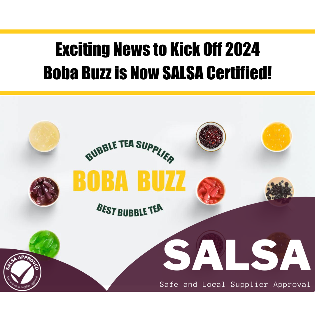🌟 Exciting News to Kick Off 2024 🌟 Boba Buzz is Now SALSA Certified! - Bobabuzz