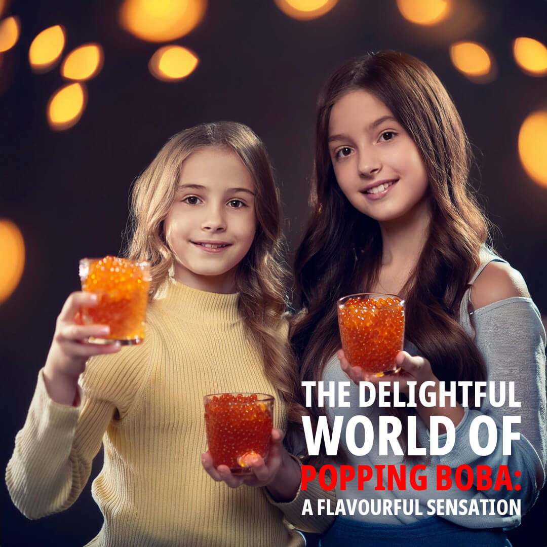 The Delightful World of Popping Boba: A Flavourful Sensation - Bobabuzz