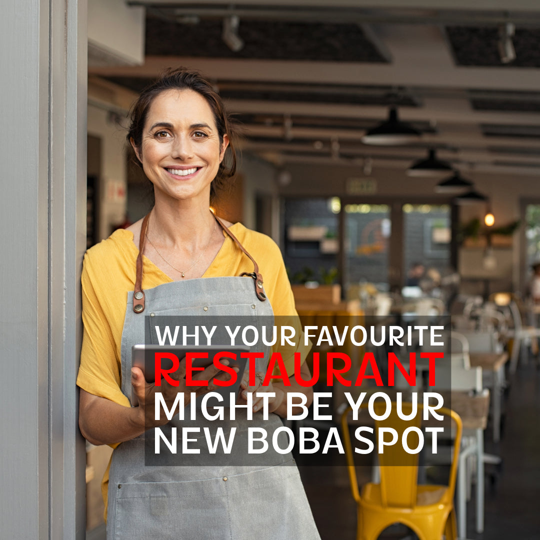 The Bubble Tea Takeover: Why Your Favourite Restaurant Might Be Your New Boba Spot - Bobabuzz