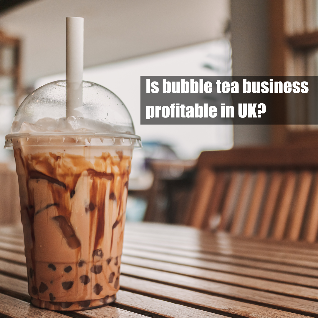 Is bubble tea business profitable in UK?