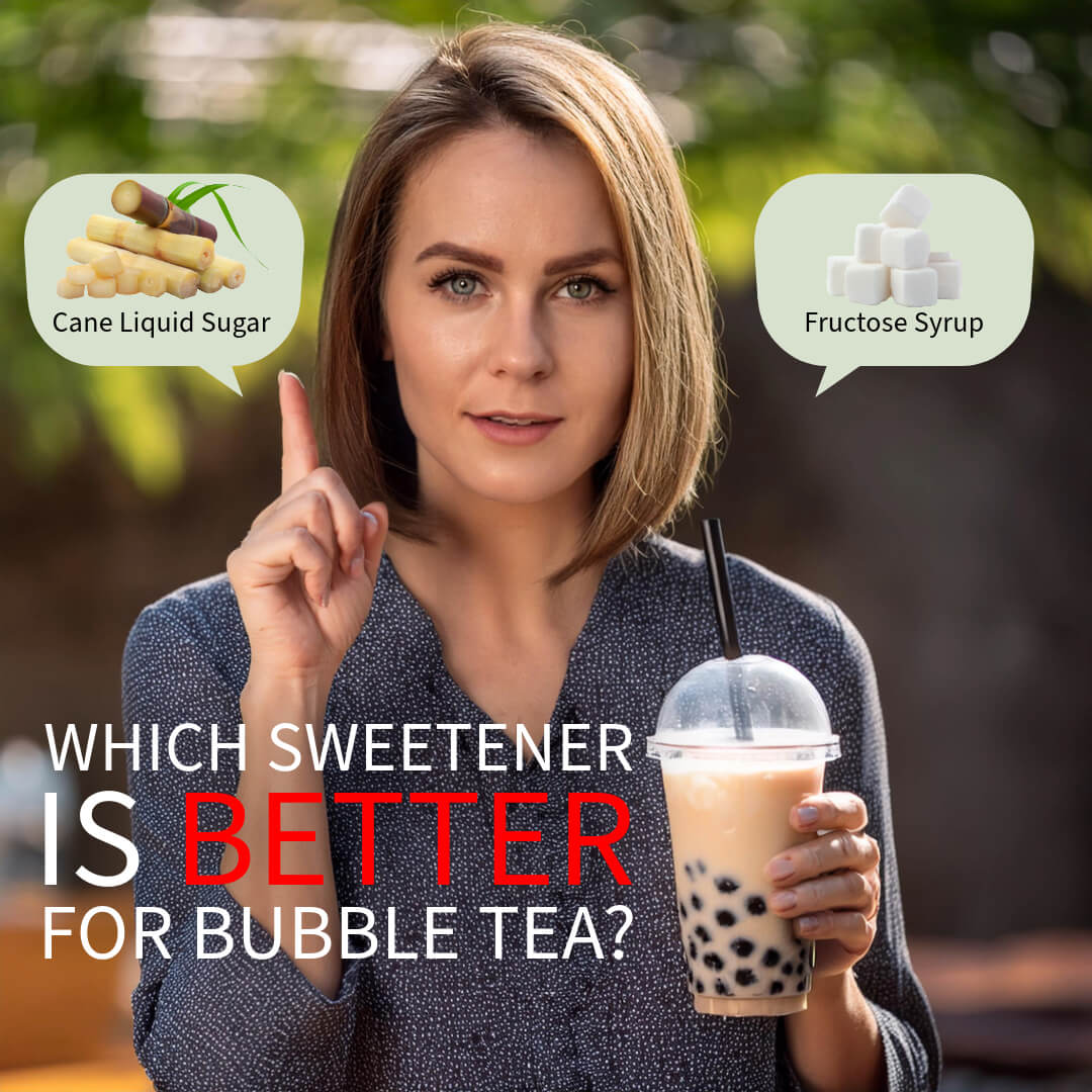 Cane Liquid Sugar vs. Fructose Syrup: Which Sweetener is Better for Bubble Tea?